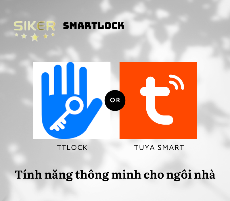 NÊN CHỌN KHÓA THÔNG MINH SỬ DỤNG APP TTLOCK HAY TUYA SMART?